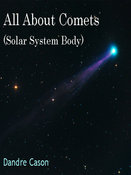 Title details for All About Comets by Dandre Cason - Available